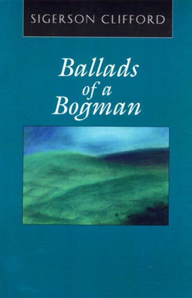 Ballads of a Bogman