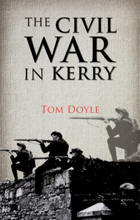 The Civil War in Kerry