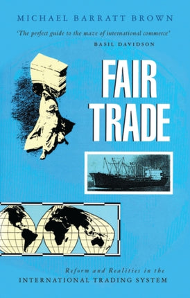 Fair Trade: Reform and Realities in the