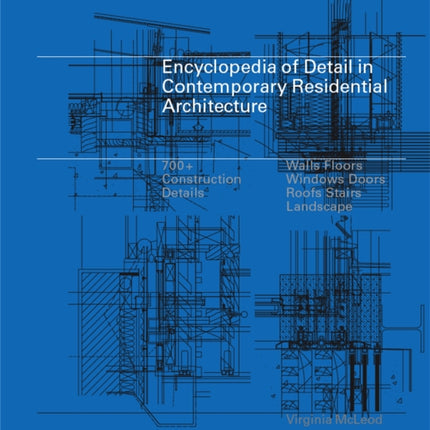 Encyclopedia of Detail in Contemporary Residential Architecture