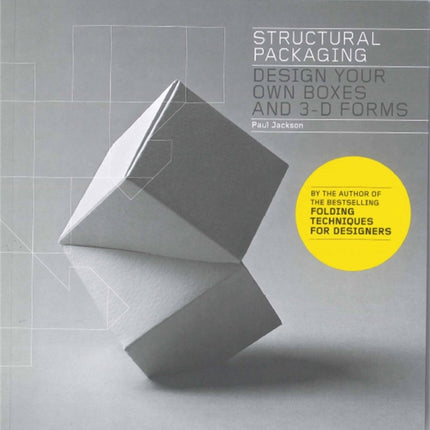 Structural Packaging: Design your own Boxes and 3D Forms