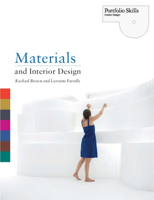 Materials and Interior Design Portfolio Skills