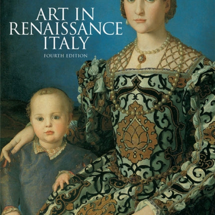 Art in Renaissance Italy, 4th edition