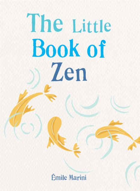 The Little Book of Zen