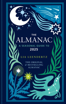 The Almanac A Seasonal Guide to 2025