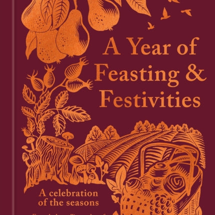A Year of Feasting  Festivities