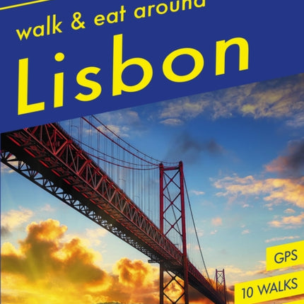 Around Lisbon Sunflower Walk and Eat Guide