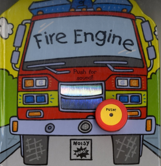 Fire Engine Noisy Pops A Popup Book with Sound