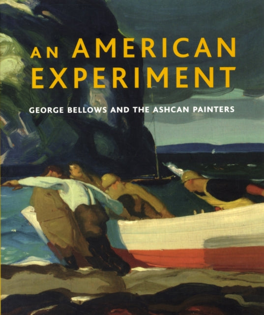 An American Experiment: George Bellows and the Ashcan Painters