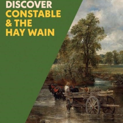 Discover Constable  The Hay Wain