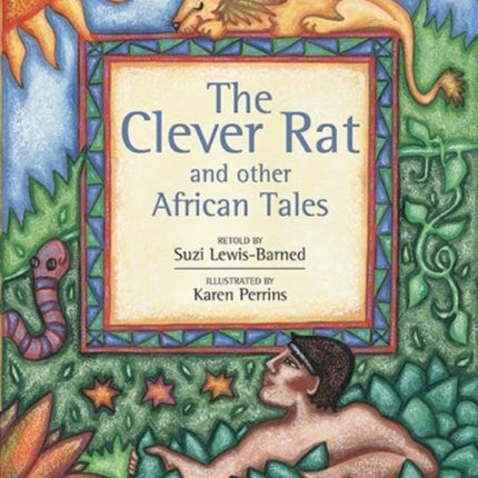 The Clever Rat and Other African Tales HB