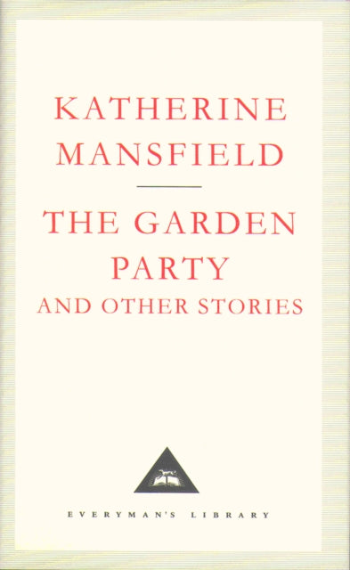 The Garden Party And Other Stories