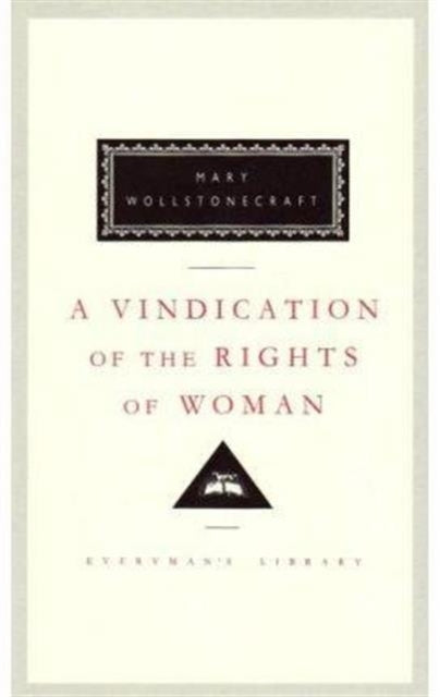 A Vindication of the Rights of Woman