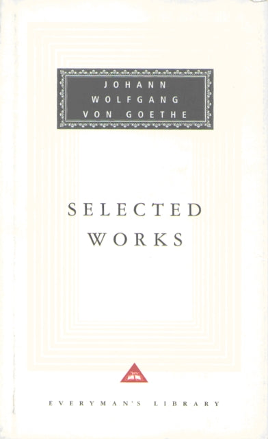 Sorrows Of Young Werther, Elective Affinities, Italian: Journeys and Faust