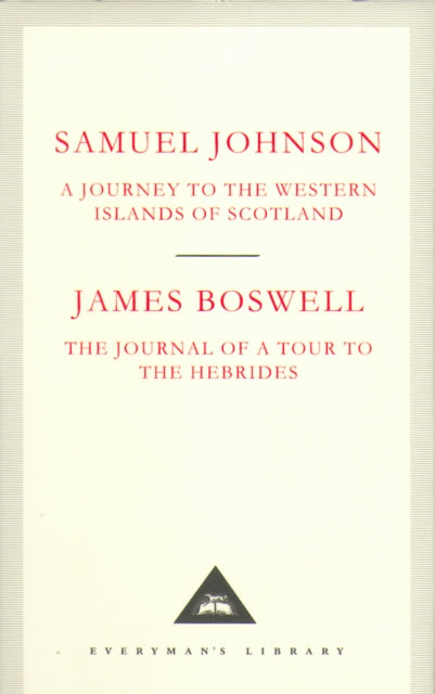 A Journey to the Western Islands of Scotland & The Journal of a Tour to the Hebrides