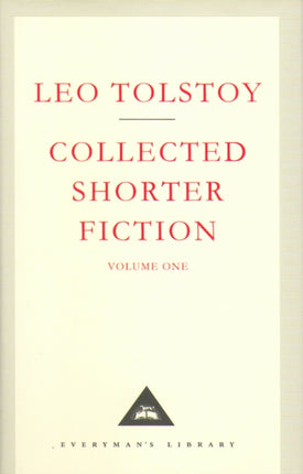 Collected Shorter Fiction Volume 1