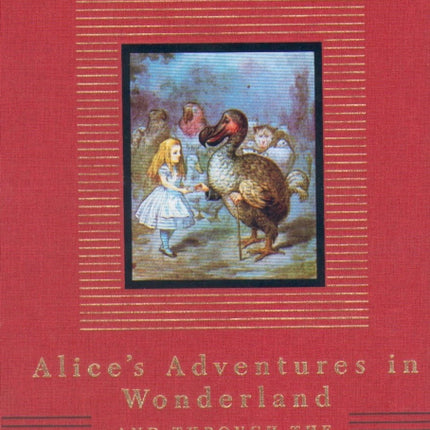 Alice's Adventures In Wonderland And Through The Looking Glass