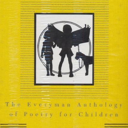 The Everyman Anthology Of Poetry For Children