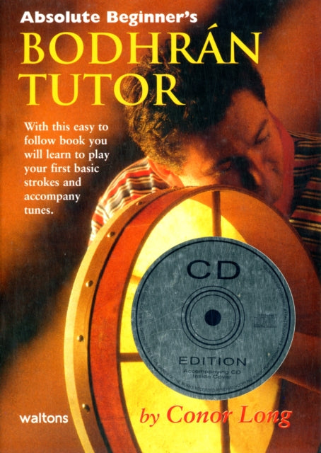Absolute Beginners Bodhran Tutor