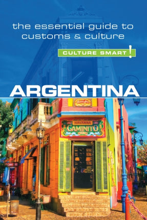 Argentina  Culture Smart