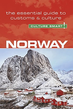 Norway - Culture Smart!: The Essential Guide to Customs & Culture