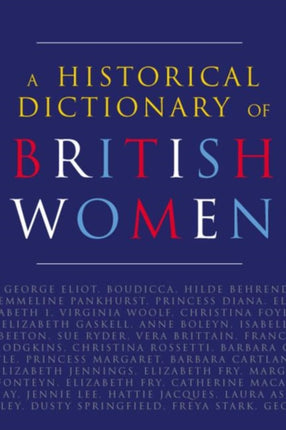 A Historical Dictionary of British Women