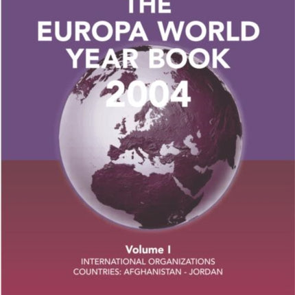 The Europa World Year Book 2004