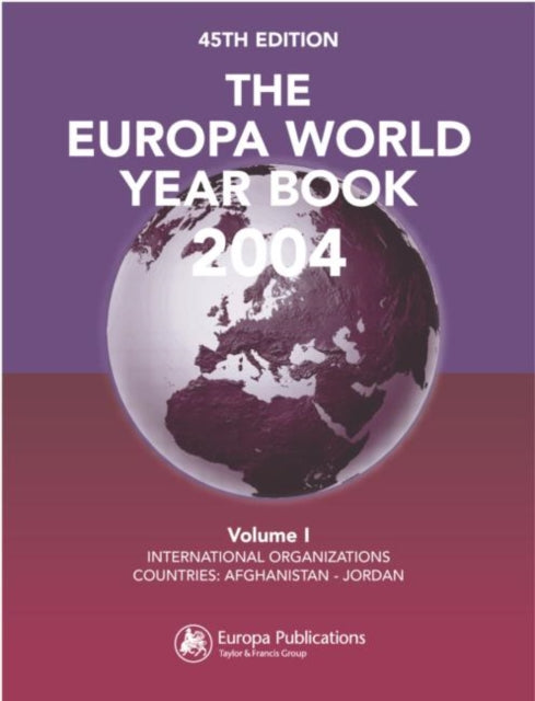 The Europa World Year Book 2004