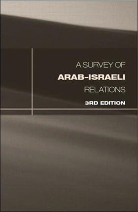 Survey of Arab-Israeli Relations