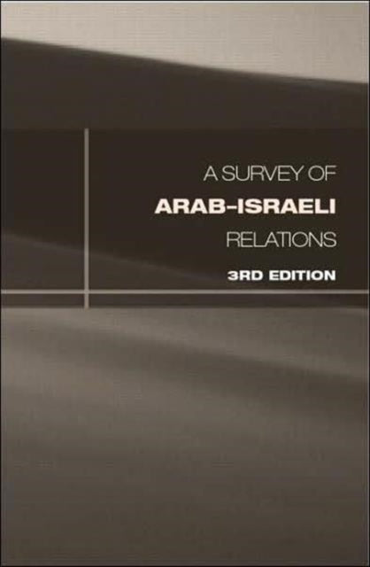 Survey of Arab-Israeli Relations