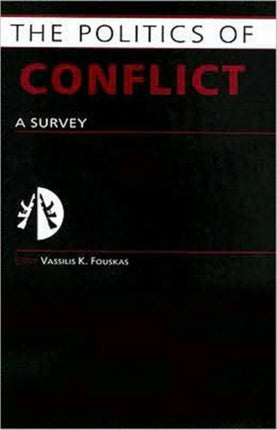 Politics of Conflict: A Survey