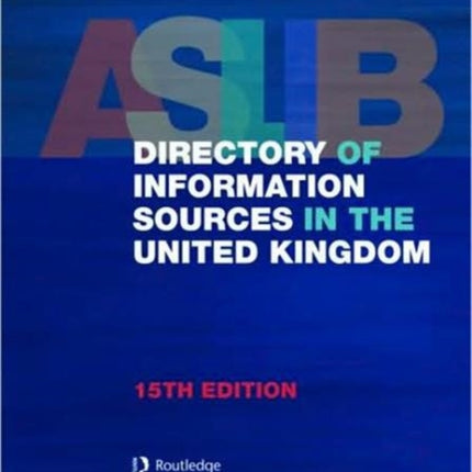 Aslib Directory of Information Sources in the United Kingdom