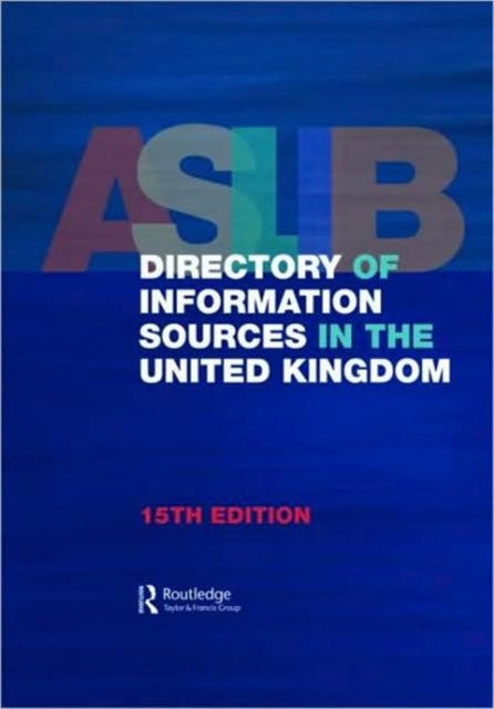 Aslib Directory of Information Sources in the United Kingdom