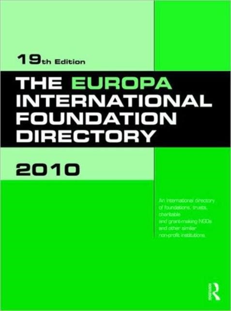 The Europa International Foundation Directory 2010