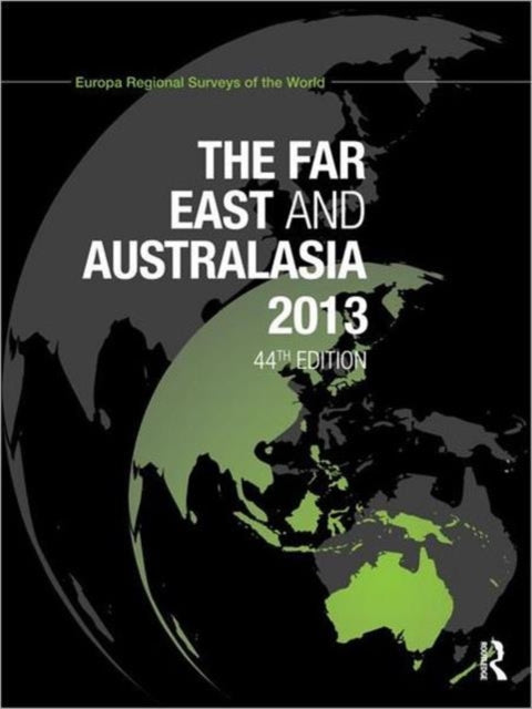 The Far East and Australasia 2013