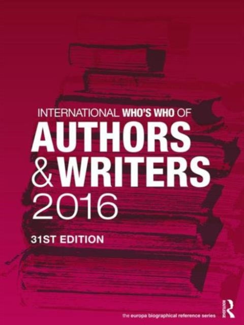 International Who's Who of Authors and Writers