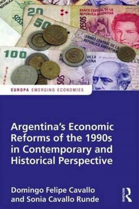 Argentina's Economic Reforms of the 1990s in
