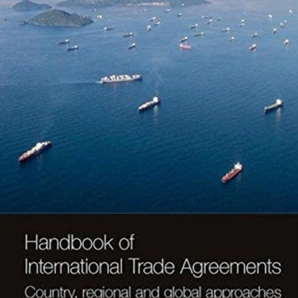 Handbook of International Trade Agreements: