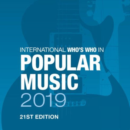 International Who's Who in Popular Music 2019