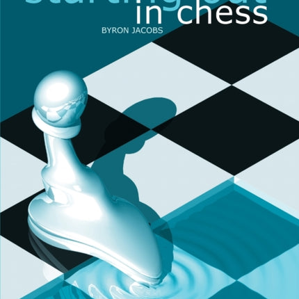 Starting Out in Chess