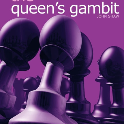 Starting out: the Queen's Gambit