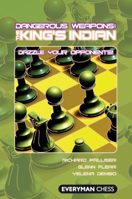 The King's Indian: Dazzle Your Opponents!