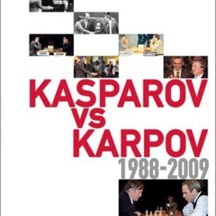 Garry Kasparov on Modern Chess, Part 4: Kasparov v Karpov 1988-2009