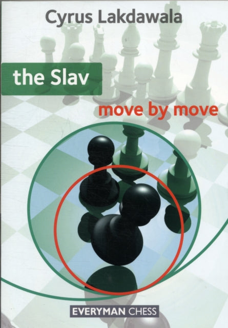 The Slav: Move by Move