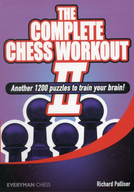 The Complete Chess Workout: 2