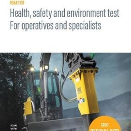 Health, safety and environment for operatives and