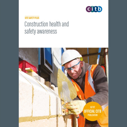 Construction Health and Safety Awareness: