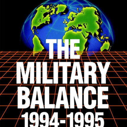 The Military Balance 1994-1995