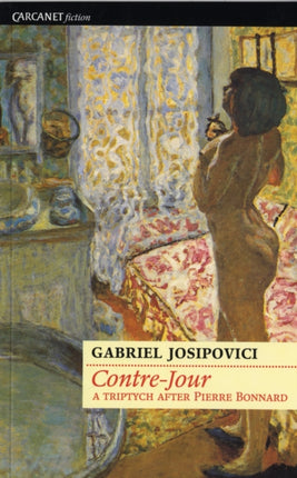 Contre-Jour: A triptych after Pierre Bonnard