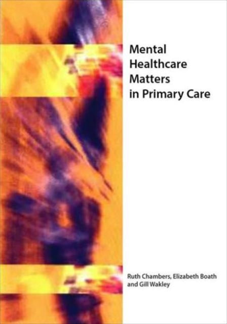 Mental Healthcare Matters In Primary Care